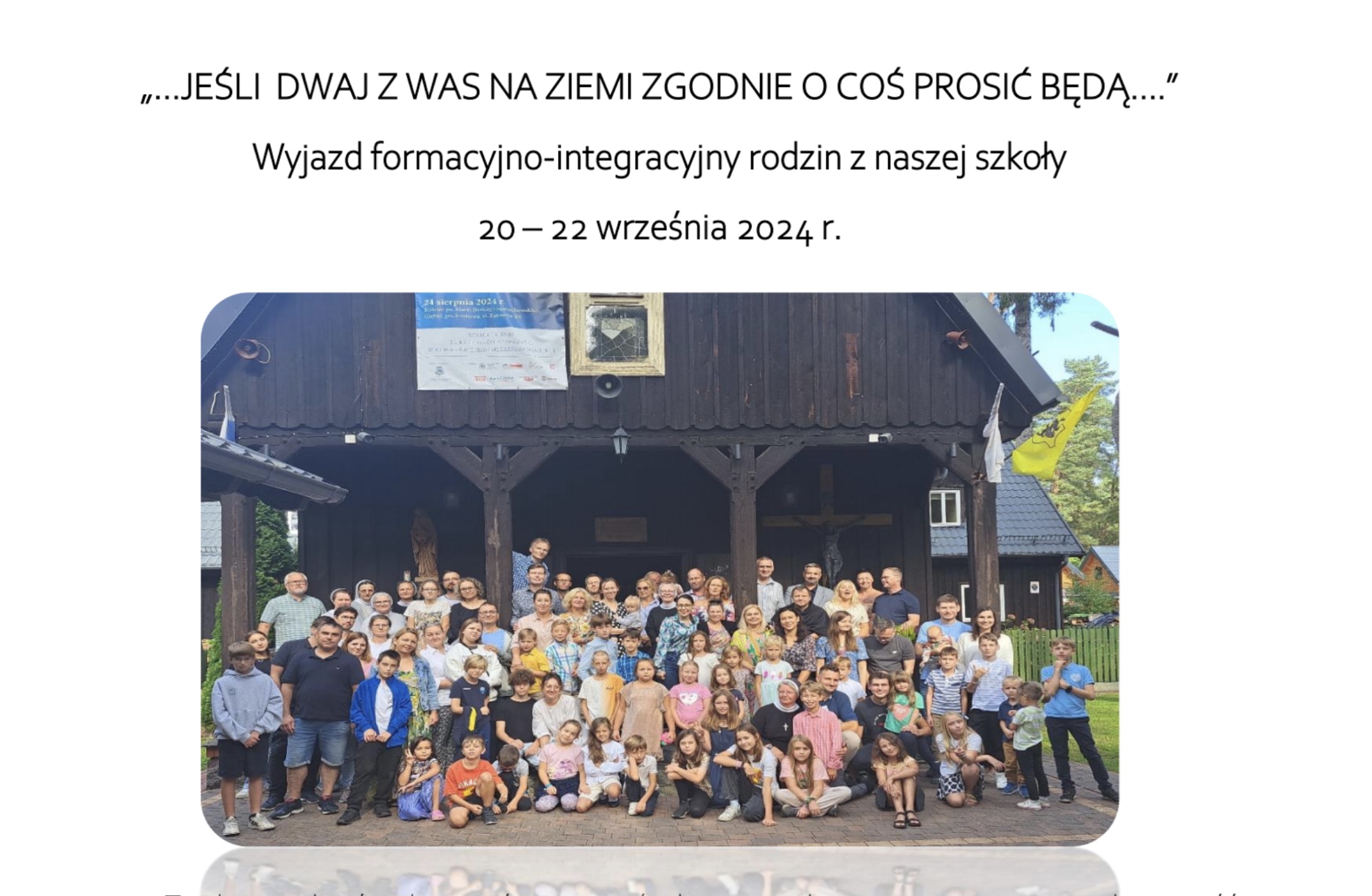 Wyjazd Formacyjno - integracyjny rodzin Katolickiej Szkoły Podstawowej  do Dębęk - zdjęcie 1