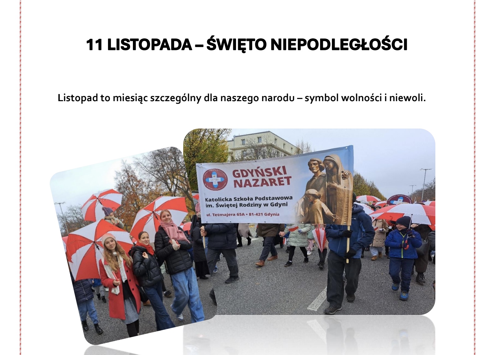 ŚWIĘTO NIEPODLEGŁOŚCI