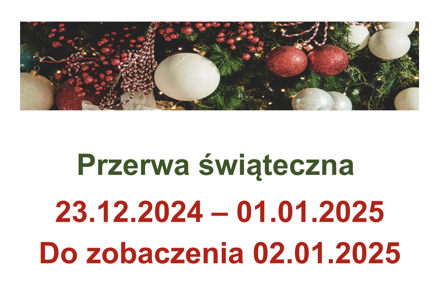 Przerwa świąteczno-noworoczna