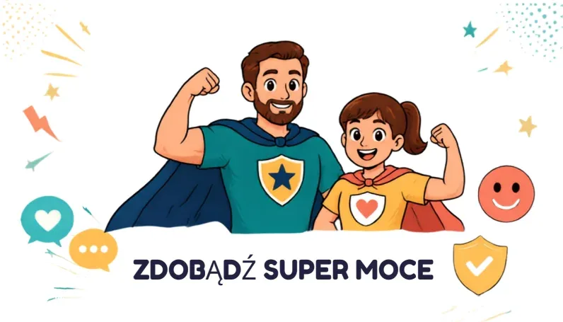 Warsztaty Zdobądź Super Moce